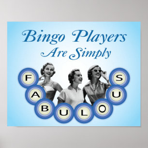 Bingo Players Are Simply Fabulous Poster