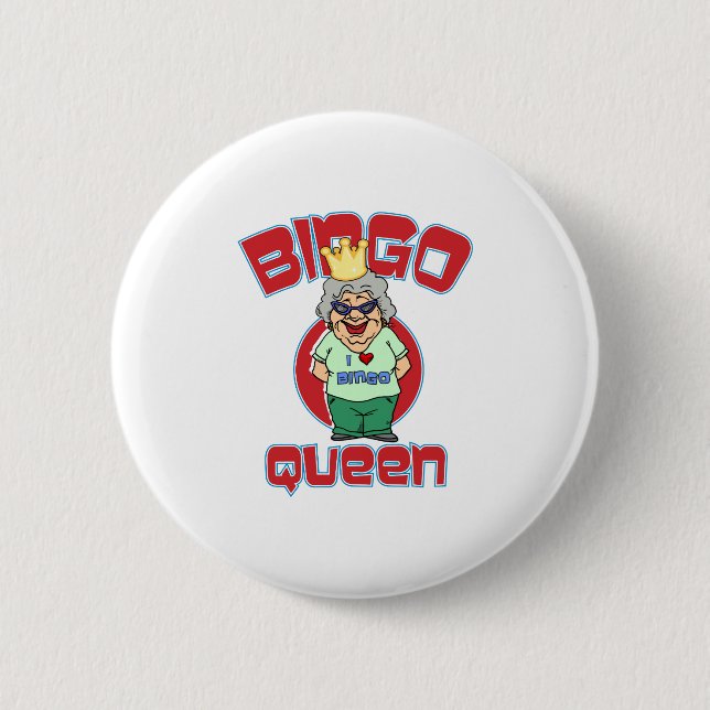 Bingo Queen - Customise 6 Cm Round Badge (Front)