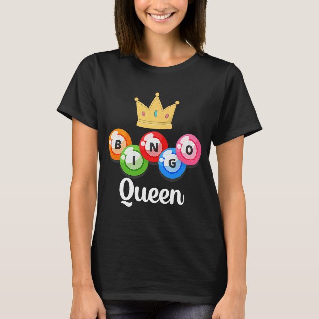 Bingo Queen Womens  Bingo Player  Caller T-Shirt (Front)