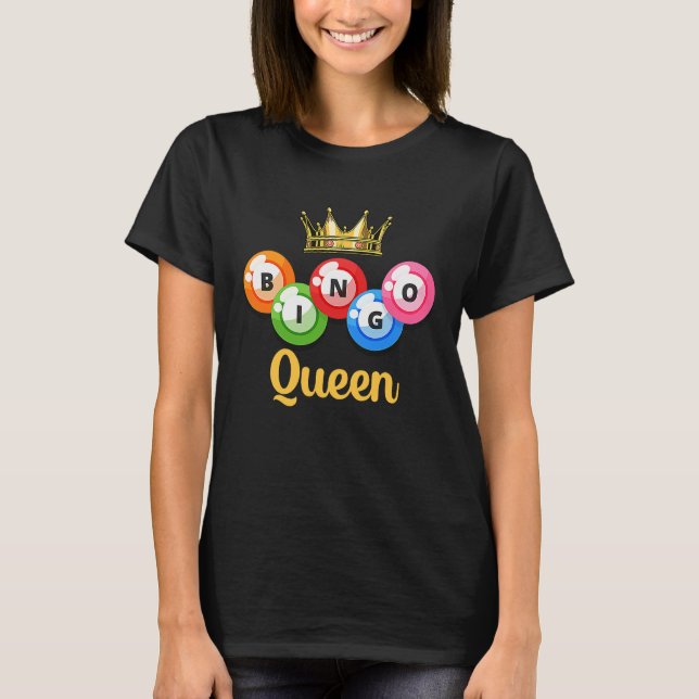 Bingo Queen Womens  Bingo Player T-Shirt (Front)