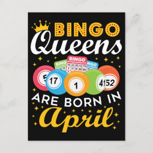 Bingo Queens Are Born in April Birthday  Postcard