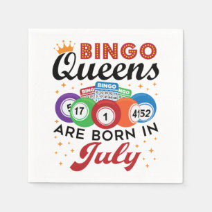 Bingo Queens Are Born in July Napkin