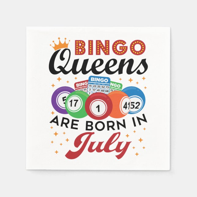 Bingo Queens Are Born in July Napkin (Front)