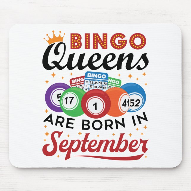Bingo Queens Are Born in September Mouse Mat (Front)