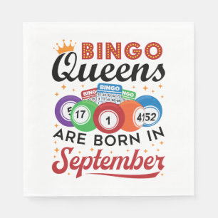 Bingo Queens Are Born in September Napkin