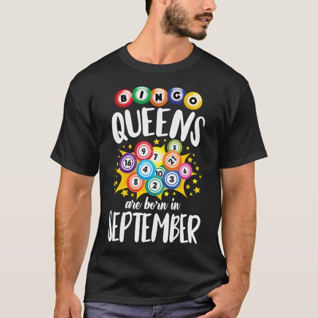 Bingo Queens Are Born In September Womens Birthday T-Shirt (Front)