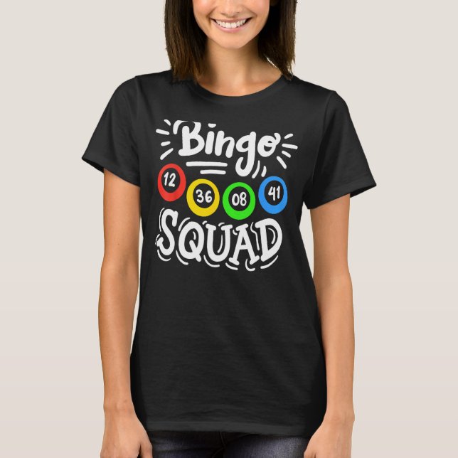 Bingo Squad 1 T-Shirt (Front)