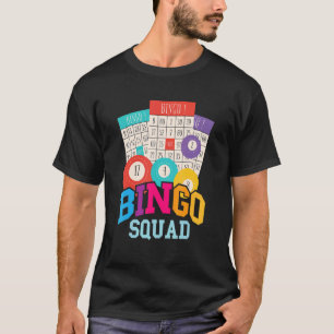 Bingo Squad Bingo Team Game Card Bingo Balls Crew T-Shirt