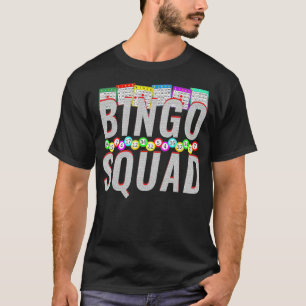 Bingo Squad Funny Bingo Lover squad -  T-Shirt