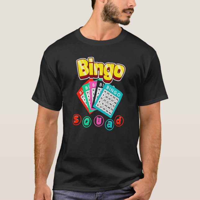Bingo Squad Lottery Humour Lucky Winning Card Play T-Shirt (Front)