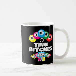 Bingo Time Es Funny Bingo Player Game Lover Gift H Coffee Mug