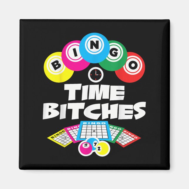 Bingo Time Es Funny Bingo Player Game Lover Gift H Magnet (Front)