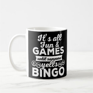 Bingo Yells  Funny Bingo Caller Outfit Bingo Playe Coffee Mug
