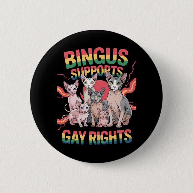 Bingus Supports Gay Rights Sphynx Cat LGBTQ Pride 6 Cm Round Badge (Front)
