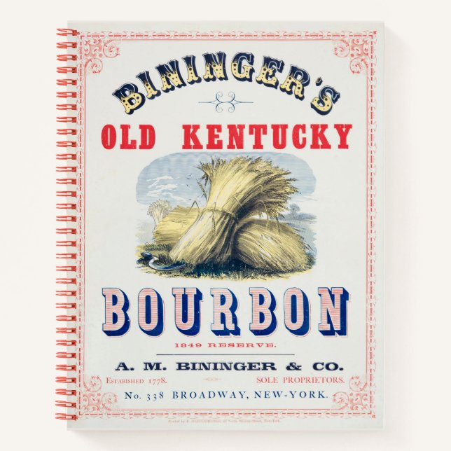 Bininger's Old Kentucky Bourbon 1849 Reserve. Notebook (Front)