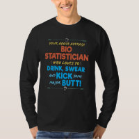 Bio Statician Job Funny Drink & Swear Humour Biolo