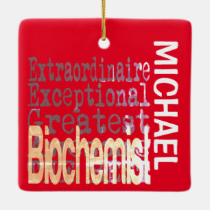 Biochemist Extraordinaire CUSTOM Ceramic Ornament
