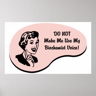 Biochemist Voice Poster