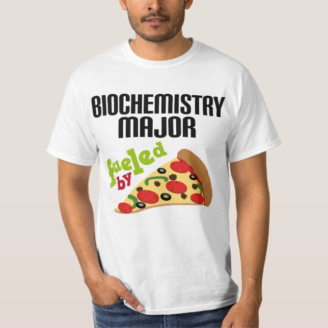 Biochemistry Major Gift (Pizza) T-Shirt (Front)