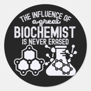Biochemistry Quotes and Sayings4 Classic Round Sticker