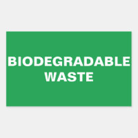Biodegradable Waste Sign