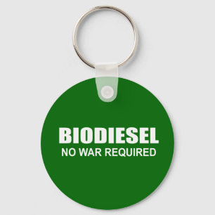 Biodiesel: No War Required Key Ring