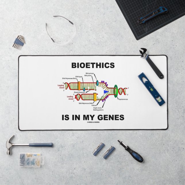 Bioethics Is In My Genes DNA Replication Desk Mat (Workstation)