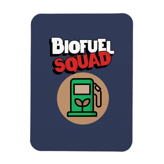 Biofuel Squad Magnet (Vertical)