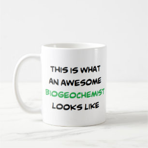 biogeochemist, awesome coffee mug