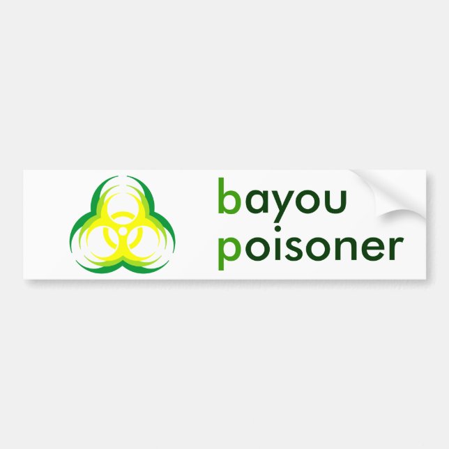 biohazard flower bayou poisoner bumper sticker (Front)