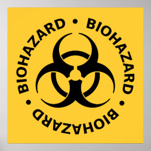 Biohazard Warning Poster