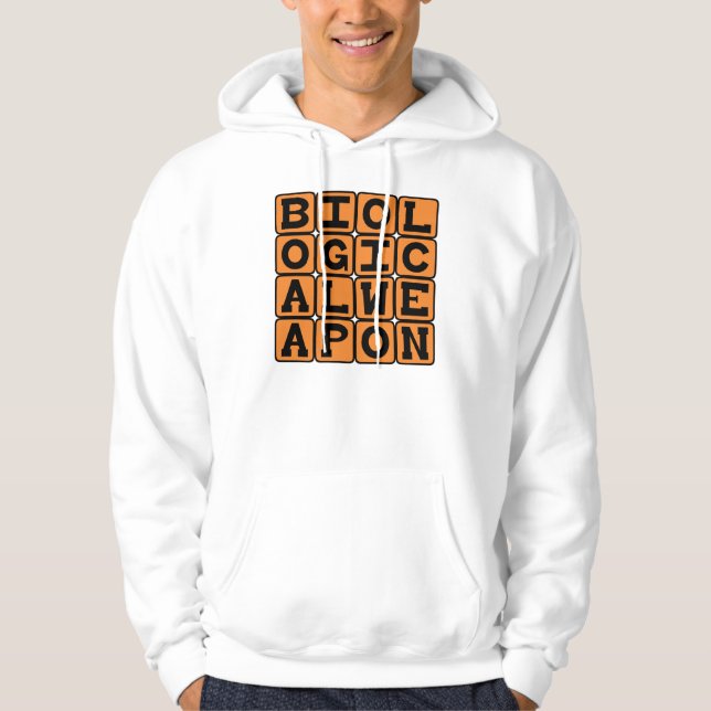Biological Weapon, Germ Warfare Hoodie (Front)