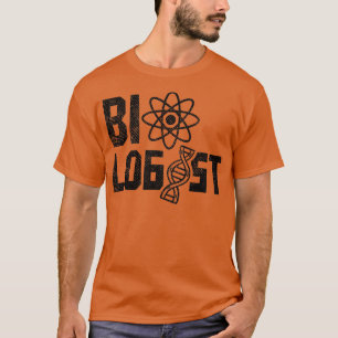 Biologist 2 1 T-Shirt
