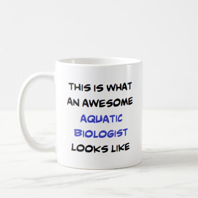 biologist aquatic, awesome coffee mug (Left)