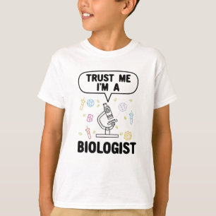 Biologist Biology Gift T-Shirt
