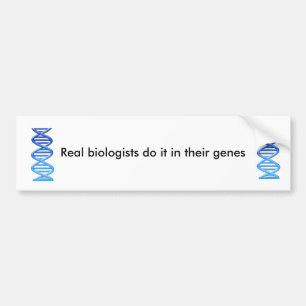 Biologist Bumper Sticker