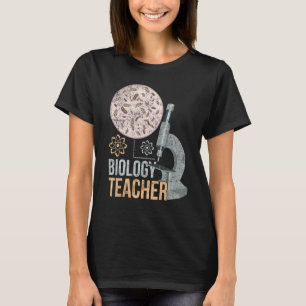 Biologist Microbiology Biology Teacher Microscope T-Shirt