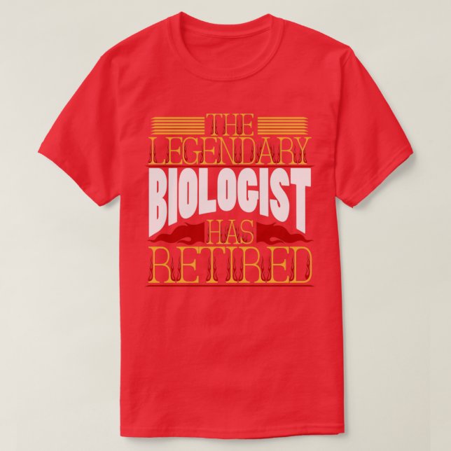 Biologist Retired T-Shirt (Design Front)