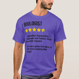 Biologist Review T-Shirt