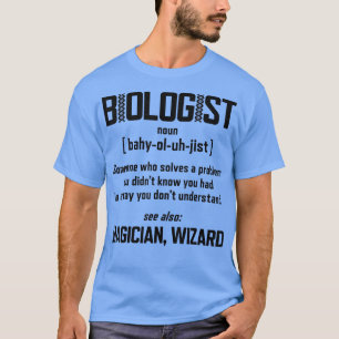 Biologist Science Noun Definition Funny Biology Di T-Shirt