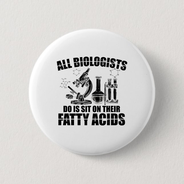 Biologists | Biology Gifts Laboratory Science 6 Cm Round Badge (Front)