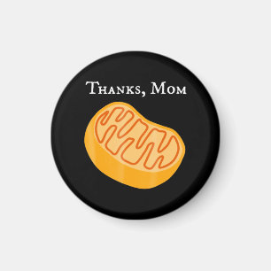 biology t , mitochondria , thanks, mum, science. magnet