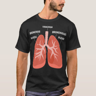 Biology Teacher Anatomical Chart Respiratory Syste T-Shirt