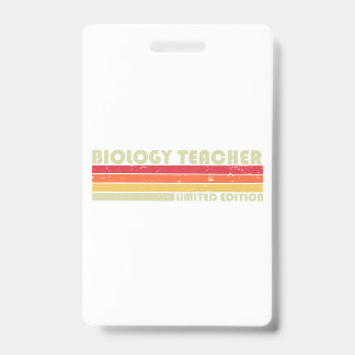 BIOLOGY TEACHER Funny Job Title Profession Birthda ID Badge