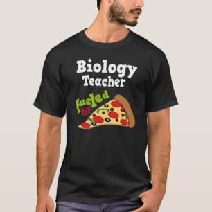 Biology Teacher (Funny) Pizza Gift T-Shirt