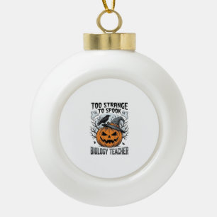 Biology Teacher Halloween Shirt Spooky Pumpkin Rav Ceramic Ball Christmas Ornament