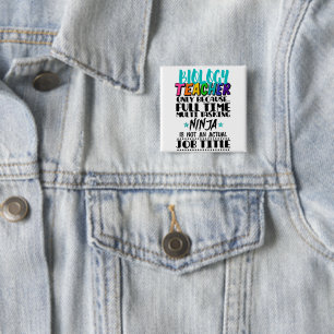 Biology Teacher Only Because Full Time Multi 15 Cm Square Badge