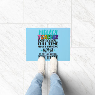Biology Teacher Only Because Full Time Multi  Doormat
