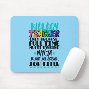 Biology Teacher Only Because Full Time Multi Mouse Mat