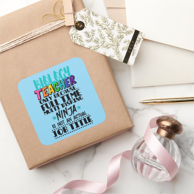 Biology Teacher Only Because Full Time Multi  Square Sticker (Gifting)